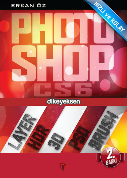 Hızlı ve Kolay Photoshop - Erkan Öz - Dikeyeksen - 2