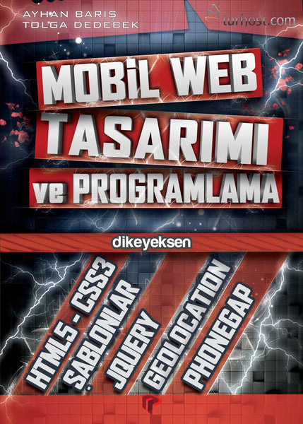 Mobil Web Tasarımı ve Programlama - Ayhan Barış | Tolga Dedebek - Dikeyeksen - 2