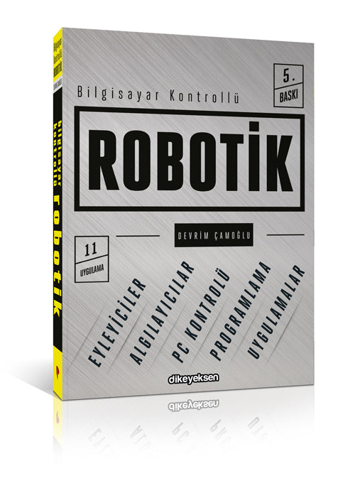 Bilgisayar Kontrollü Robotik