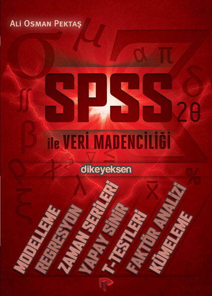 SPSS ile Veri Madenciliği - Ali Osman Pektaş - Dikeyeksen - 2