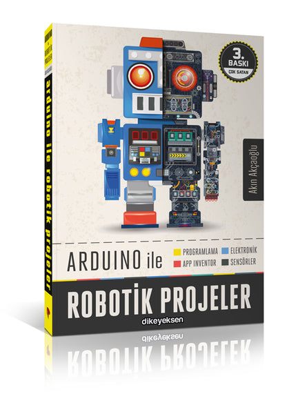 Arduino ile Robotik Projeler