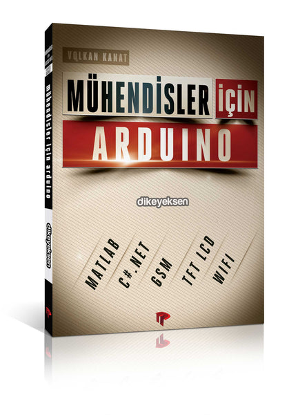 Mühendisler için Arduino - Volkan Kanat - Dikeyeksen - 1