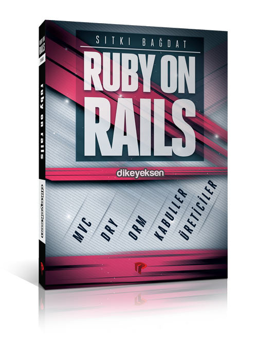 Ruby on Rails - Sıtkı Bağdat - Dikeyeksen - 1