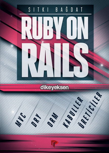 Ruby on Rails - Sıtkı Bağdat - Dikeyeksen - 2