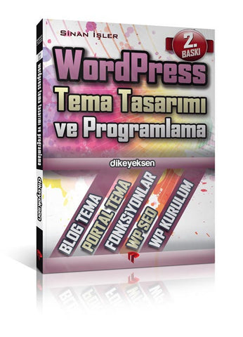 WordPress Tema Tasarımı ve Programlama - Sinan İşler - Dikeyeksen - 1