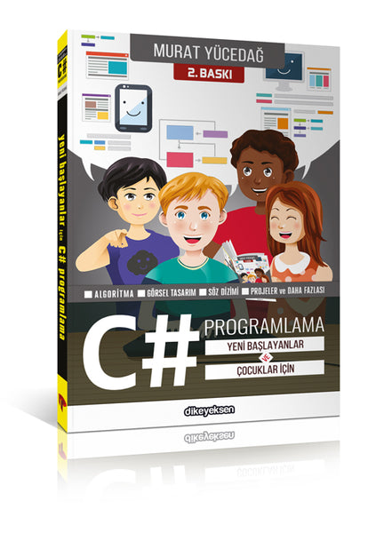 Yeni Başlayanlar ve Çocuklar için C# Programlama